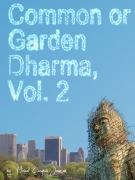 Cover-Bild zum Titel 'Common or Garden Dharma. Essays on Contemporary Buddhism, Volume 2' von 'Michel Clasquin-Johnson'