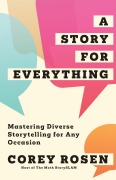 Cover-Bild zum Titel 'A Story for Everything' von 'Corey Rosen'
