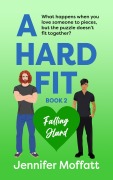 Cover-Bild zum Titel 'A Hard Fit' von 'Jennifer Moffatt'