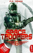 Space Troopers - Folge 6 - P. E. Jones