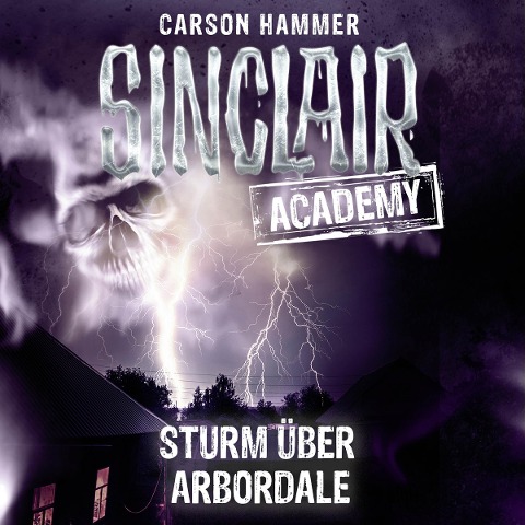 Sturm über Arbordale - Carson Hammer