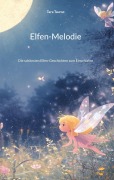 Cover-Bild zum Titel 'Elfen-Melodie' von 'Tara Taurus'