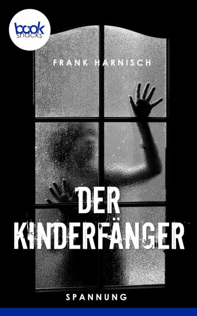 Der Kinderfänger - Frank Harnisch