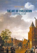 Cover-Bild zum Titel 'The Art of Civilization' von 'Didier Maleuvre'