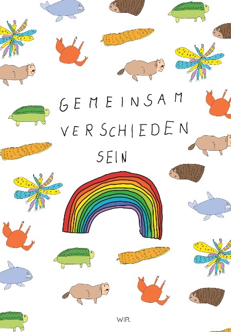Gemeinsam verschieden sein - Wir.