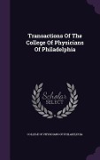 Cover-Bild zum Titel 'Transactions Of The College Of Physicians Of Philadelphia' von ''