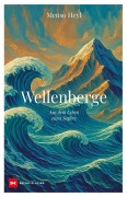 Cover-Bild zum Titel 'Wellenberge' von 'Menso Heyl'