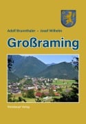 Cover-Bild zum Titel 'Großraming' von 'Adolf Brunnthaler, Josef Wilhelm'