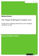 Cover-Bild zum Titel 'The Origin Of Biological Complex Gear' von 'Michael Dienst'
