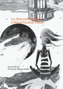 Cover-Bild zum Titel 'Les mémoires parallèles d'abigail parabelle dumm' von 'Guillaume Jumel'