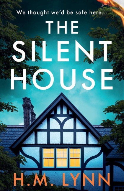 The Silent House - H M Lynn