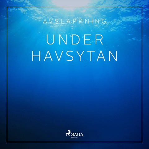 Avslappning - Under havsytan - Rasmus Broe