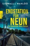 Cover-Bild zum Titel 'Endstation für neun: Ein Kommissar-Beck-Roman.' von 'Maj Sjöwall, Per Wahlöö'
