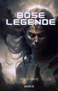 Böse Legende:Fantasy Abenteuer Roman (Band 15) - Petra Barg
