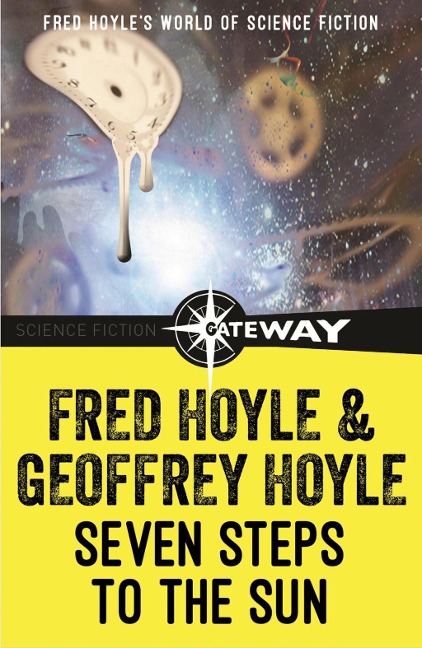 Seven Steps to the Sun - Fred Hoyle, Geoffrey Hoyle