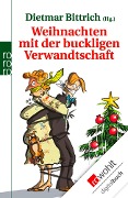 Weihnachten mit der buckligen Verwandtschaft - 