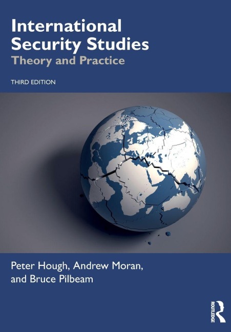 International Security Studies - Peter Hough, Andrew Moran, Bruce Pilbeam