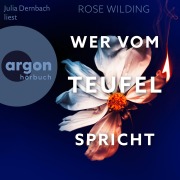 Cover-Bild zum Titel 'Wer vom Teufel spricht' von 'Rose Wilding'