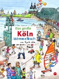Cover-Bild zum Titel 'Das große KÖLN-Wimmelbuch' von 'Roland Siekmann'