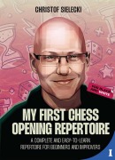 Cover-Bild zum Titel 'My First Chess Opening Repertoire' von 'Christof Sielecki'