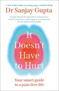Cover-Bild zum Titel 'It Doesn't Have to Hurt' von 'Sanjay Gupta'