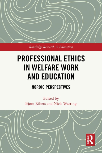 Professional Ethics in Welfare Work and Education - 