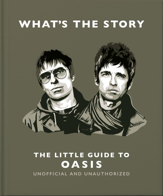 What's the Story: The Little Guide to Oasis - Oh