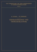 Thorakoskopie und Thorakokaustik - Wilhelm Kremer, Karl Diehl
