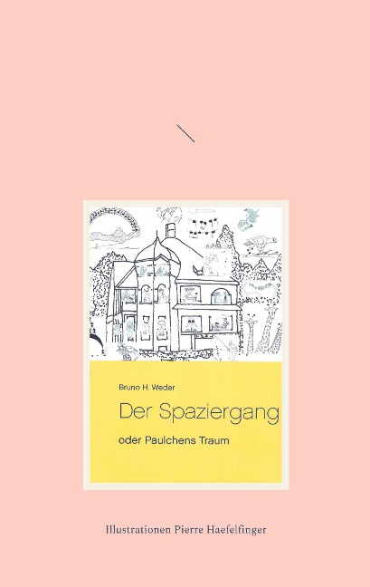 Der Spaziergang - Bruno H. Weder