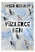 Cover-Bild zum Titel 'Yüzlerce Ben' von 'Ayser Özbulut'
