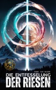 Cover-Bild zum Titel 'Die Entfesselung der Riesen' von 'Romy van Mader'