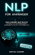 Cover-Bild zum Titel 'NLP für Anfänger' von 'Raphael Wagner'