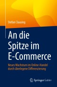 Cover-Bild zum Titel 'An die Spitze im E-Commerce' von 'Stefan Clausing'