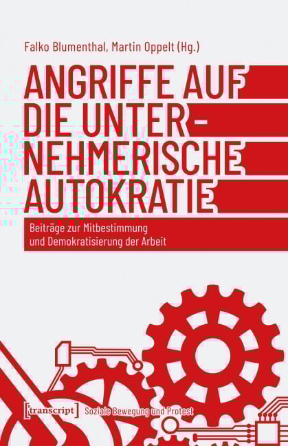 Angriffe auf die unternehmerische Autokratie - 