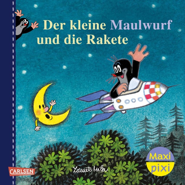 Maxi Pixi 465: VE 5: Der kleine Maulwurf und die Rakete (5 Exemplare) - Zdenek Miler, Hanna Sörensen