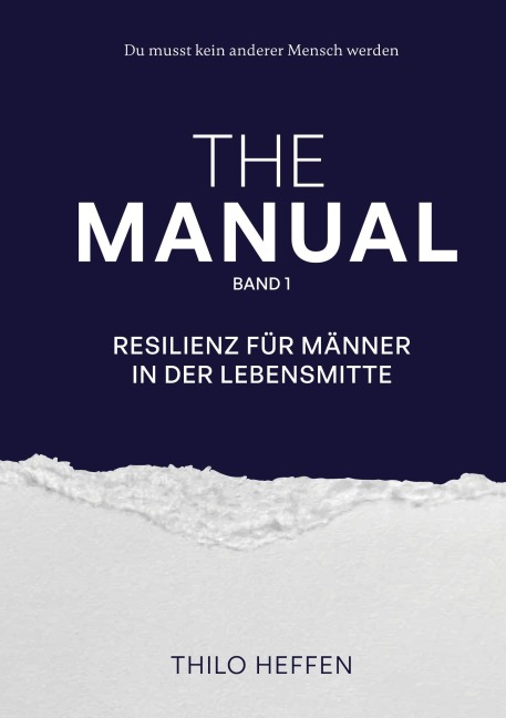 THE MANUAL - Thilo Heffen