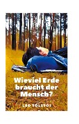 Cover-Bild zum Titel 'Wieviel Erde braucht der Mensch?' von 'Leo Tolstoi'