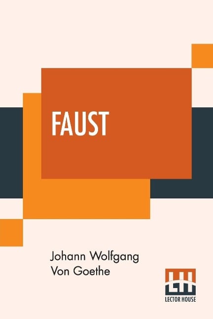 Faust - Johann Wolfgang von Goethe