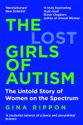 Cover-Bild zum Titel 'The Lost Girls of Autism' von 'Gina Rippon'