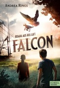 Cover-Bild zum Titel 'Falcon' von 'Andrea Rings'