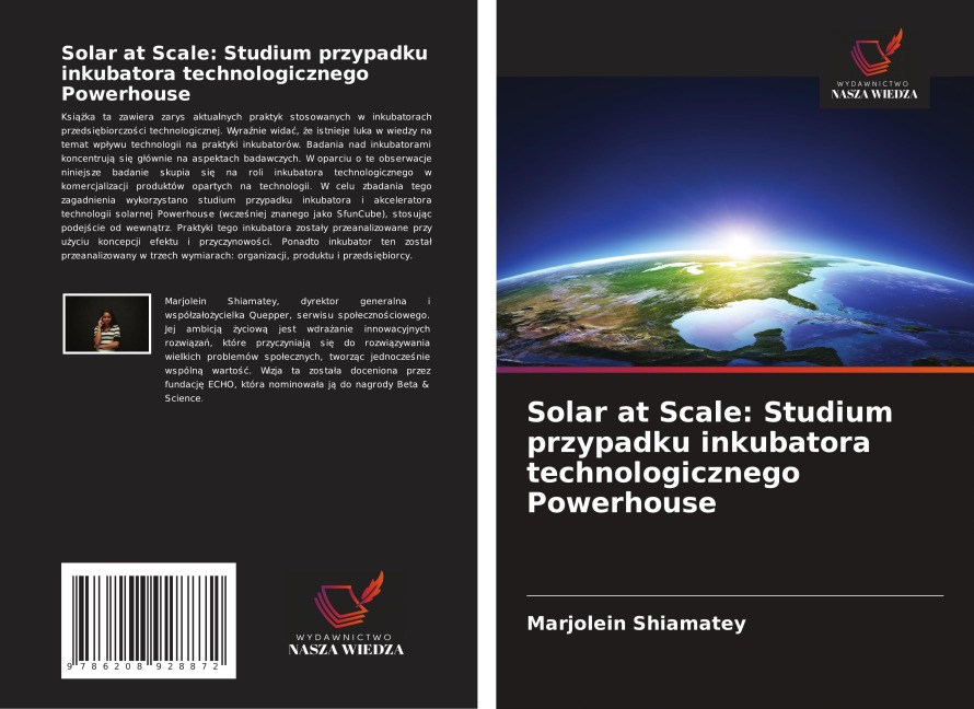 Solar at Scale: Studium przypadku inkubatora technologicznego Powerhouse - Marjolein Shiamatey