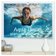 Aqua Desire - KI-Schönheiten unter Wasser (hochwertiger Premium Wandkalender 2026 DIN A2 quer), Kunstdruck in Hochglanz - Aqua Nova