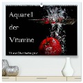 Aquarell der Vitamine ¿ Wenn Obst baden geht (hochwertiger Premium Wandkalender 2025 DIN A2 quer), Kunstdruck in Hochglanz - Holger Rochow