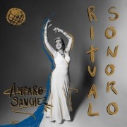 Cover-Bild zum Titel 'Ritual Sonoro' von 'Amparo Sanchez'