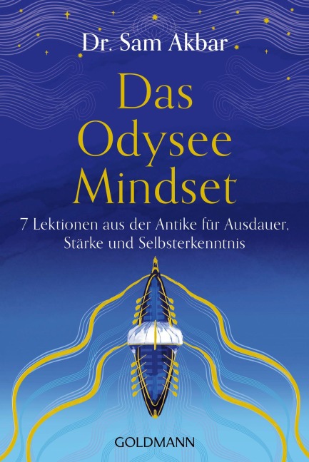 Das Odyssee-Mindset - Sam Akbar