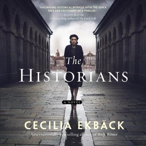 The Historians Lib/E - Cecilia Ekbäck