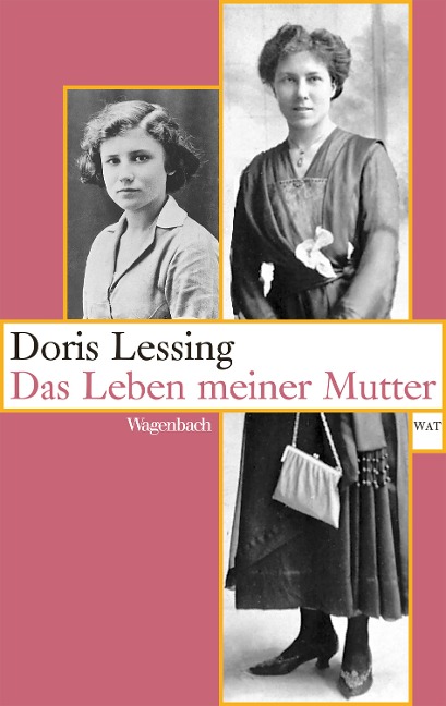 Das Leben meiner Mutter - Doris Lessing