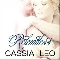 Cover-Bild zum Titel 'Relentless' von 'Cassia Leo'