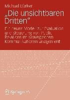 "Die unsichtbaren Dritten" - Michael Bürker