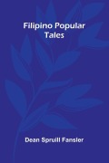 Cover-Bild zum Titel 'Filipino Popular Tales' von 'Dean Spruill Fansler'